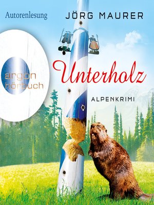 cover image of Unterholz--Alpenkrimi